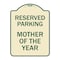 Signmission Designer Series Mother of Year, Tan & Green Heavy-Gauge Aluminum Sign, 24" x 18", TG-1824-23869 A-DES-TG-1824-23869 - alternate 1